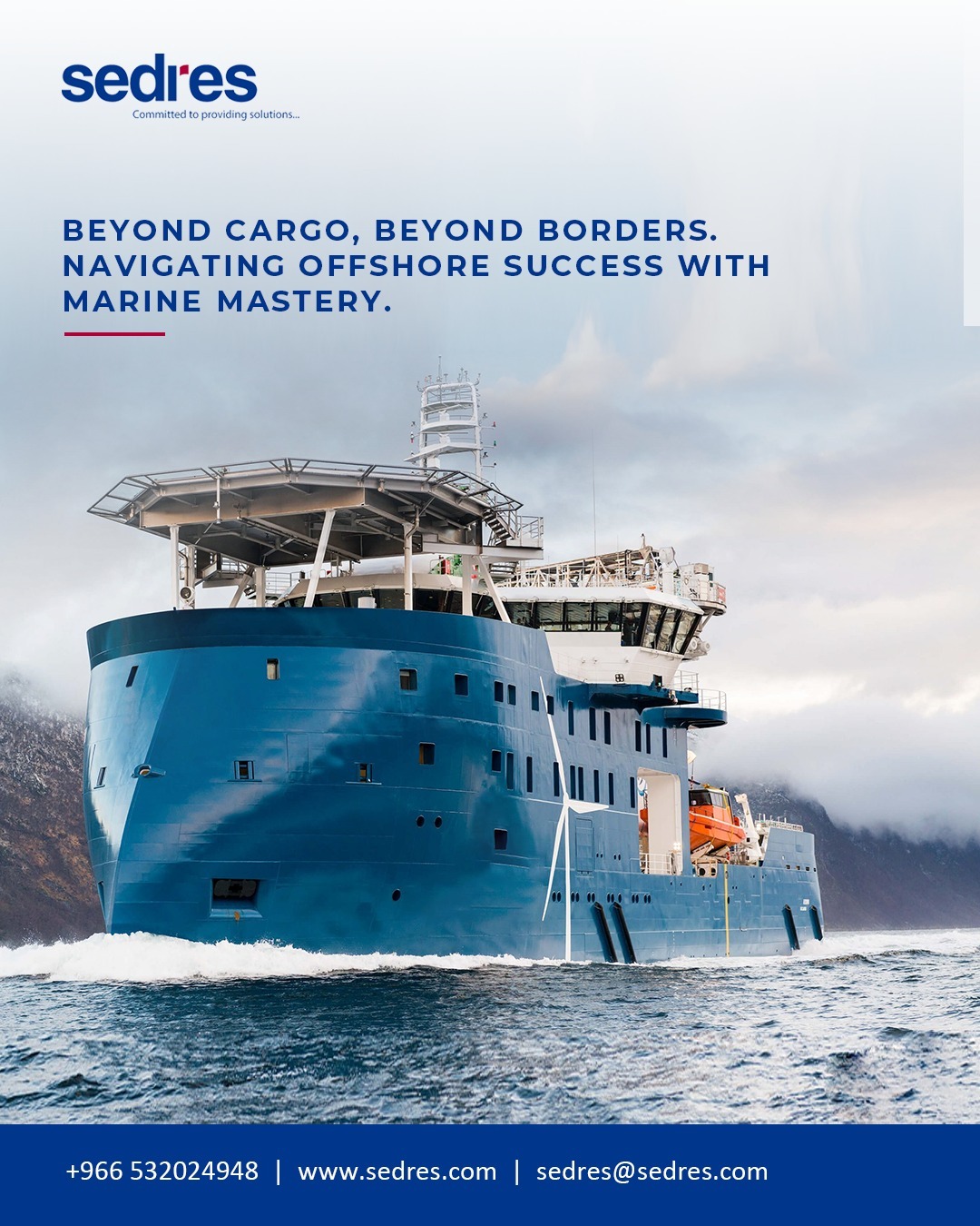 Sedres Group Facebook ad: Reliable vessel operations, efficient offshore logistics…