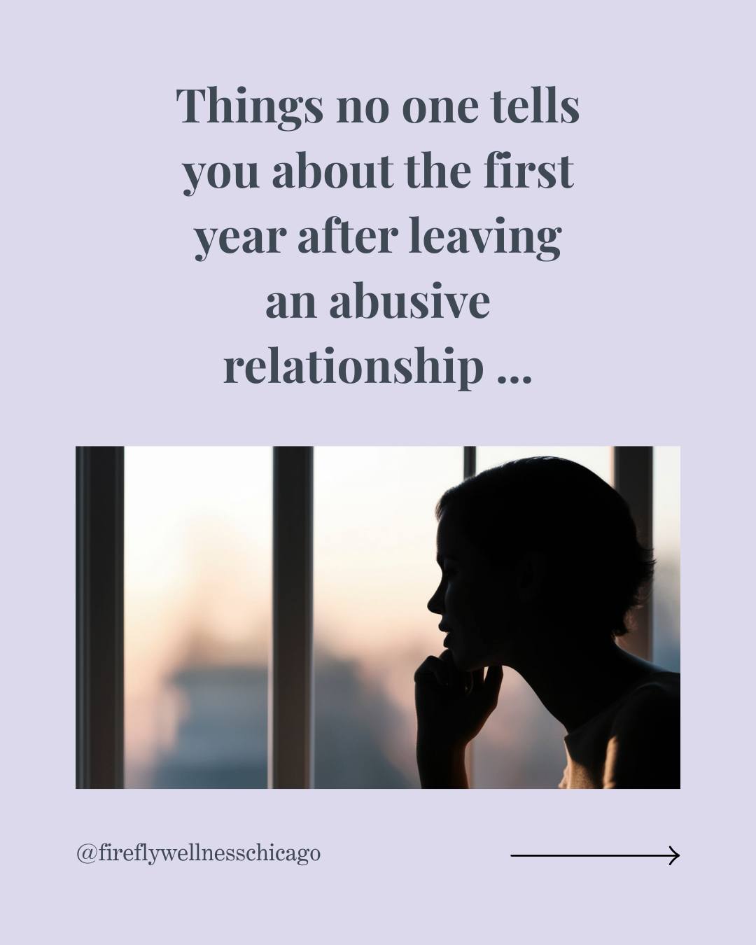 Firefly Health & Wellness Coaching Facebook ad: Leaving abuse is only the first step.