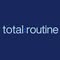 Total Routine