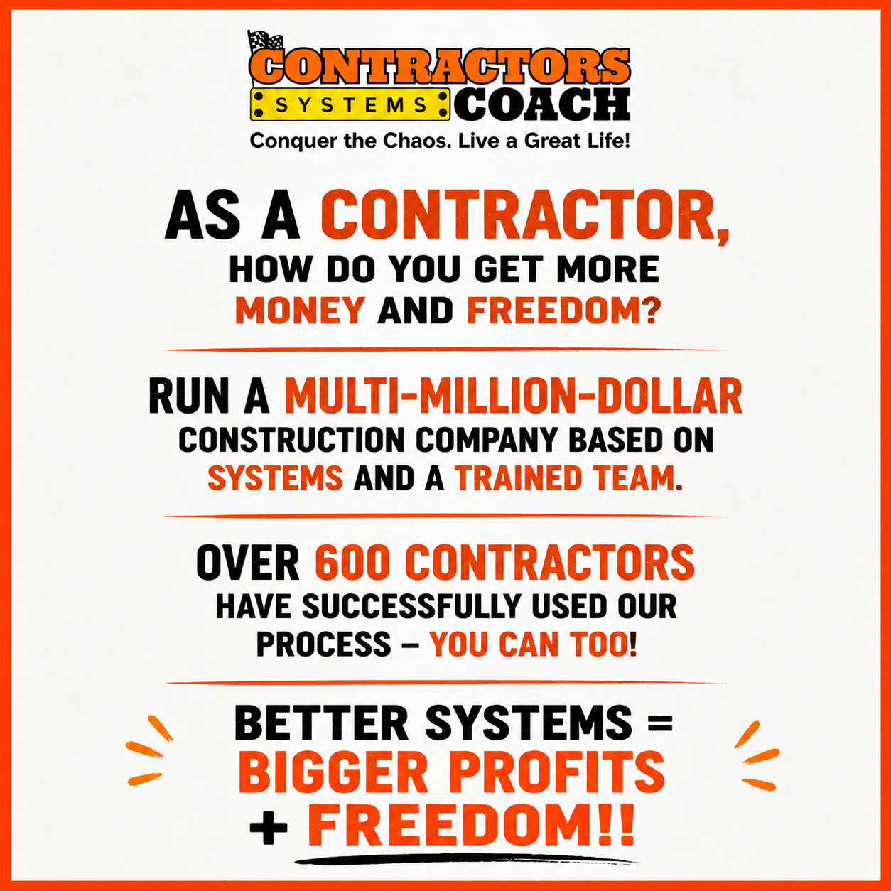 Contractors Coach Facebook ad: Systems = More Freedom!
