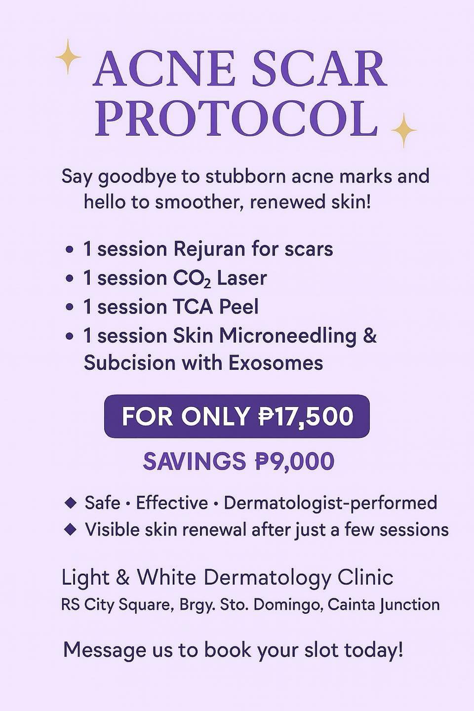 Light and White Dermatology Clinic Facebook ad: ACNE SCAR PROTOCOL PROMO