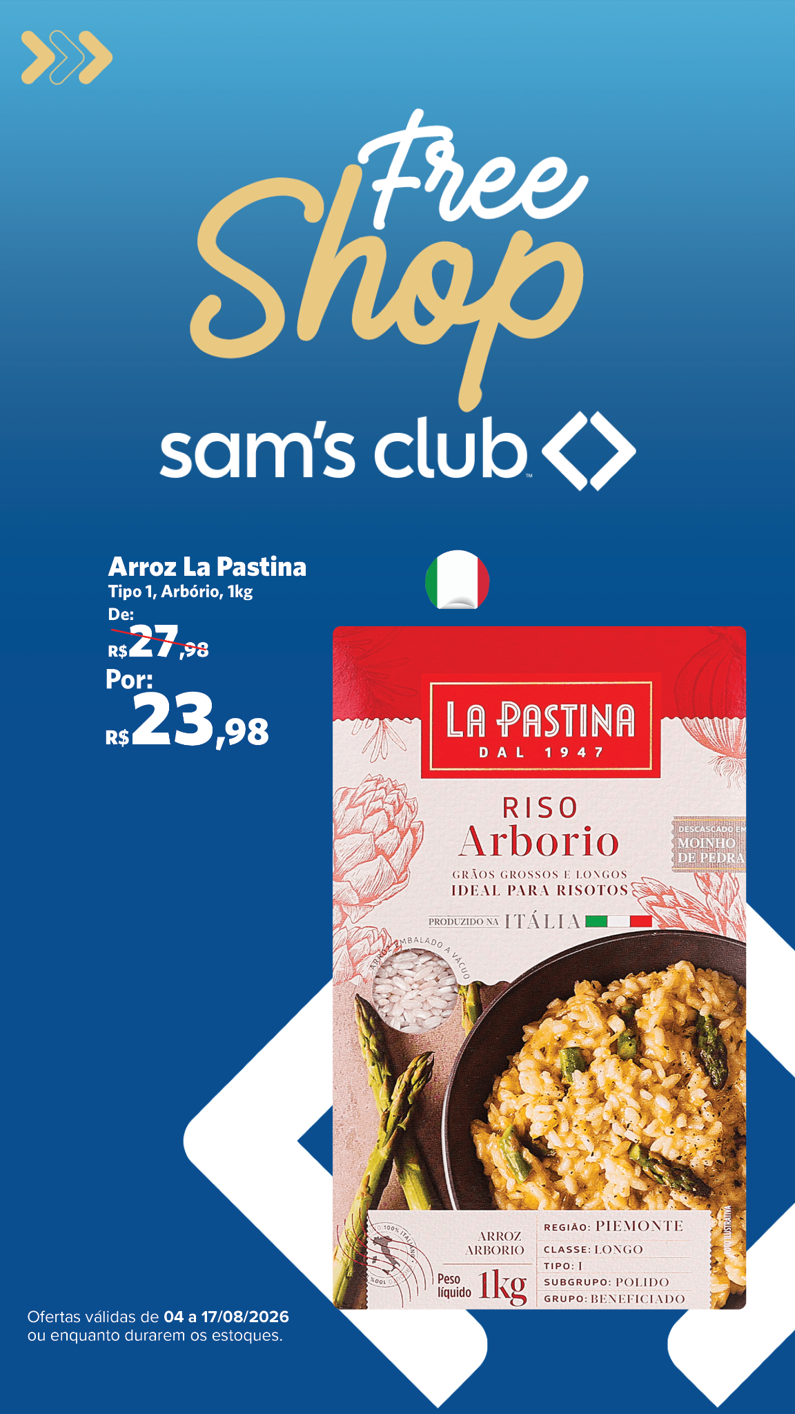Sam's Club Brasil Facebook ad from Aug 4, 2026