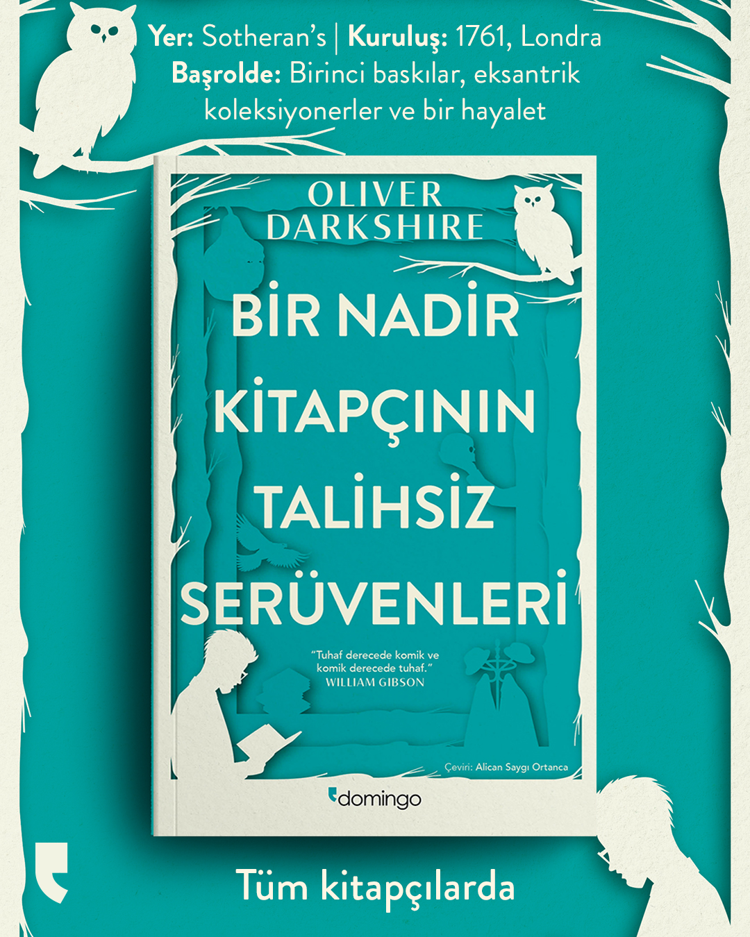 Domingo Yayınevi Facebook ad: Bir Nadir Kitapçının Talihsiz Serüvenleri, hem dünyanın en…