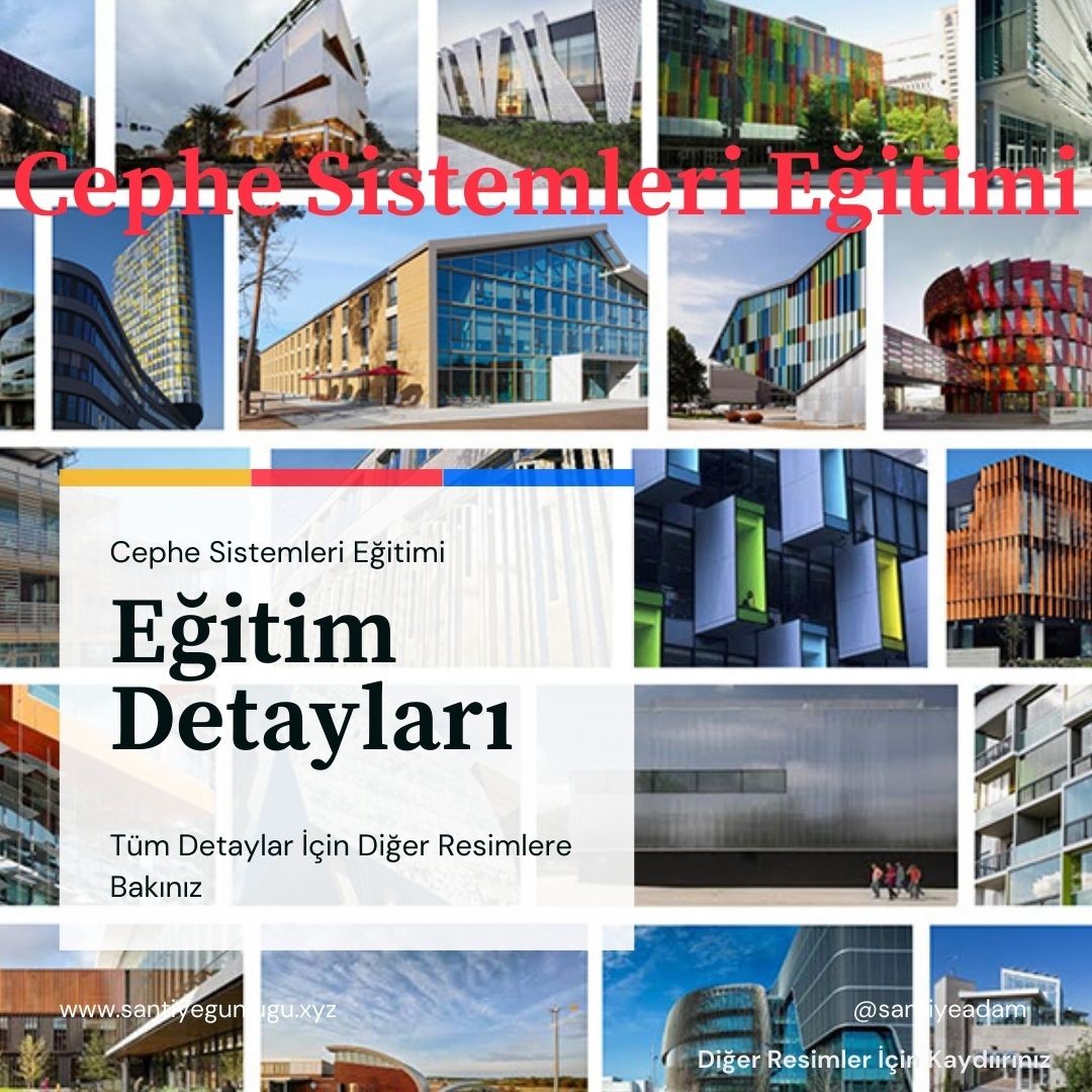 Santiye günlükleri Facebook ad: CEPHE SİSTEMLERİ EĞİTİMİ KONU BAŞLIKLARI