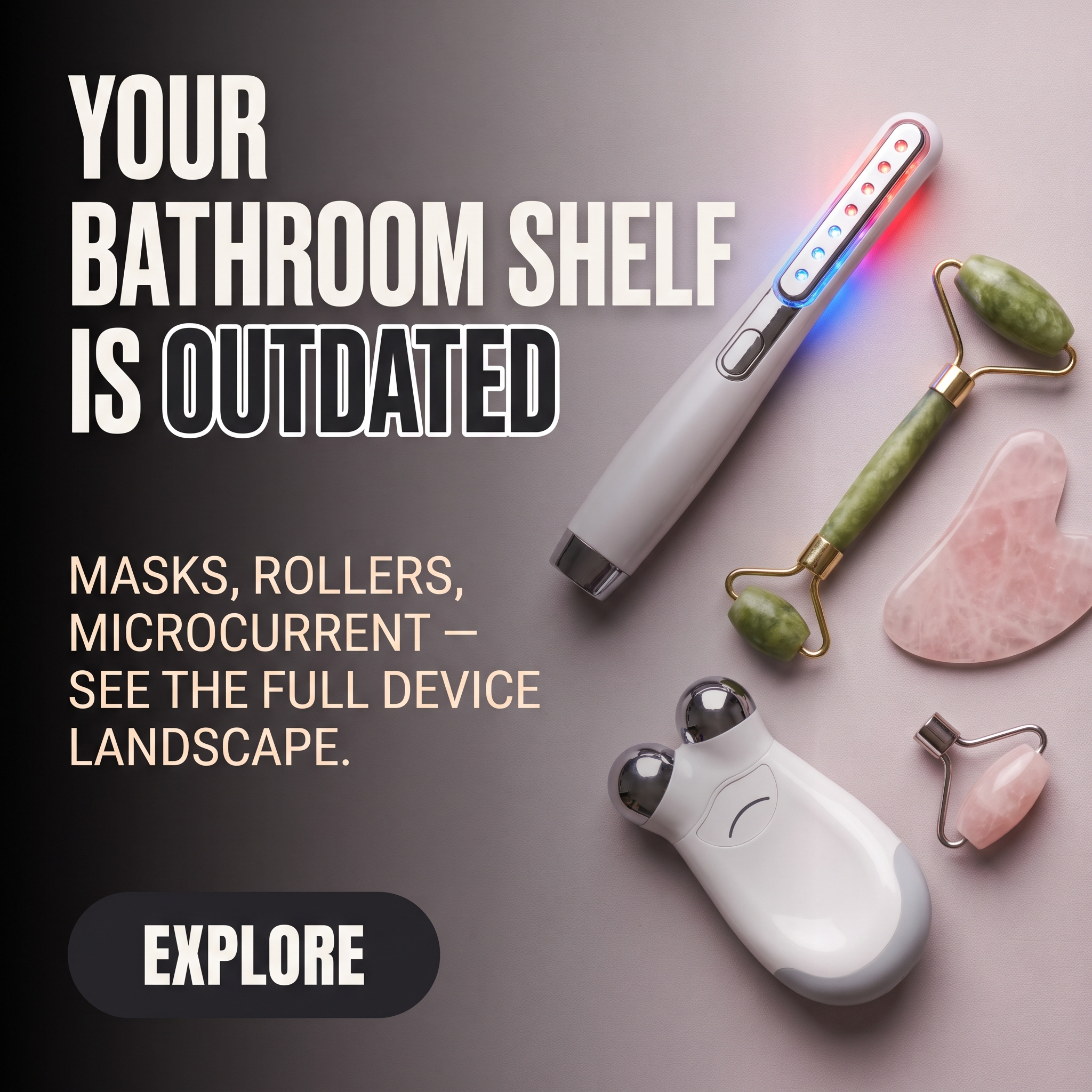 Dream Offer Facebook ad: Skincare Devices Explained
