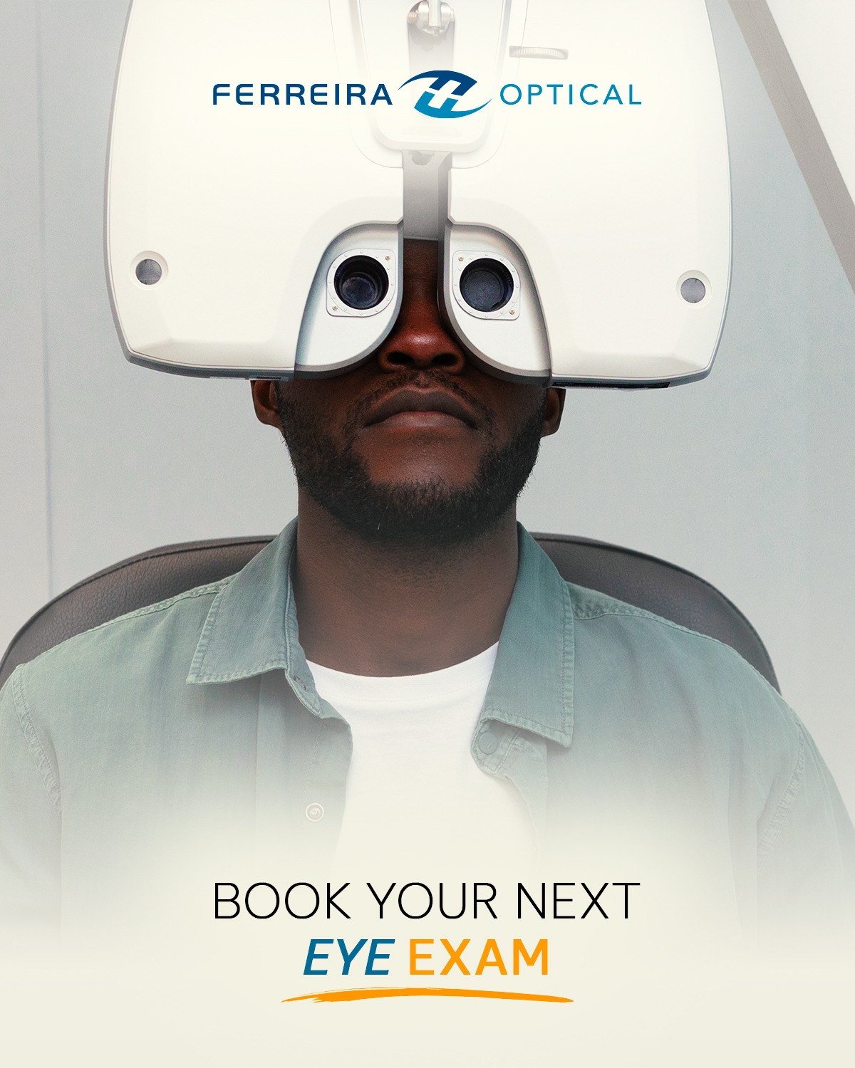 Ferreira Optical Facebook ad: Scratching your head wondering when your last eye…