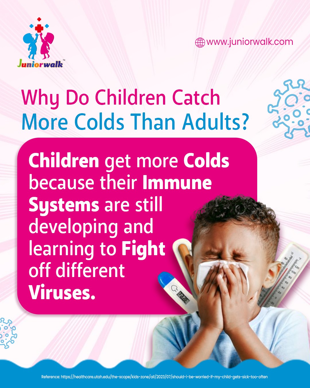Juniorwalk Facebook ad: Kids catch more colds because their immune systems…