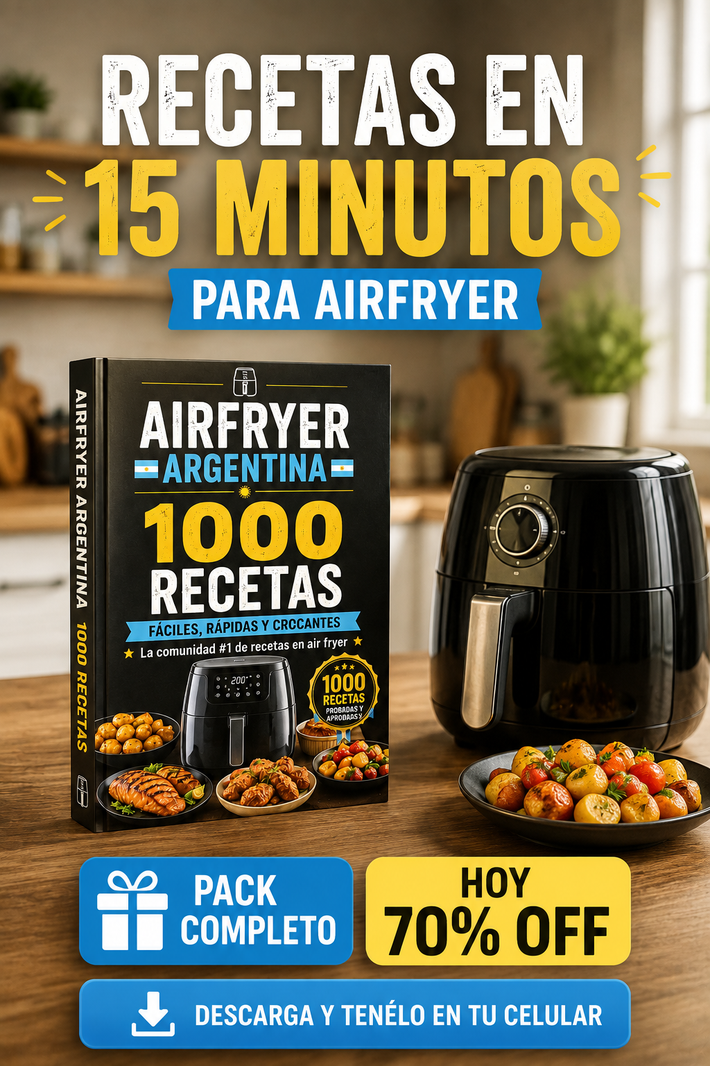 Recetas Air Fryer Argentina Facebook ad: Convertí tu Air Fryer en tu cocina principal Últimas horas…