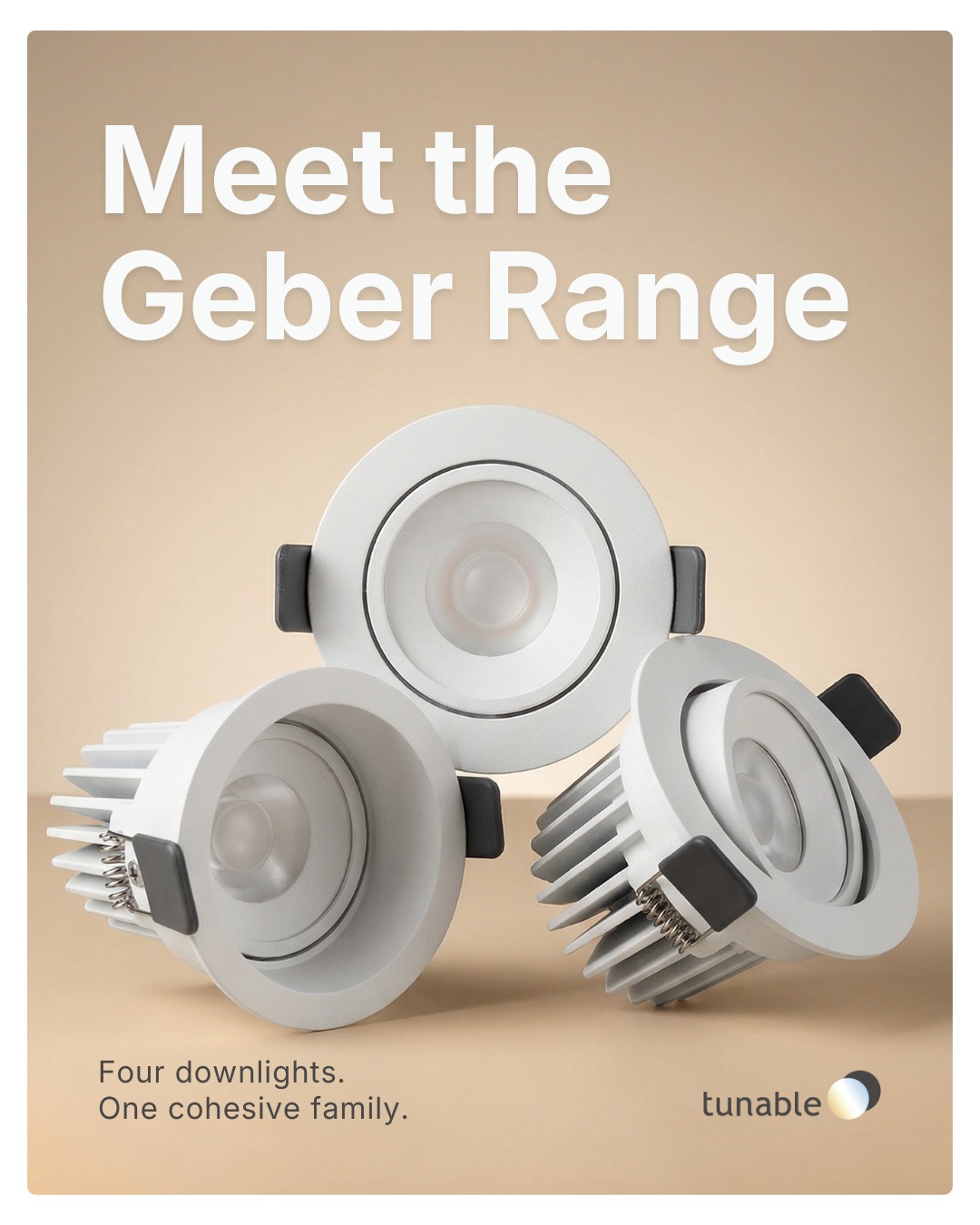 Tunable Facebook ad: Meet the tunable Geber range