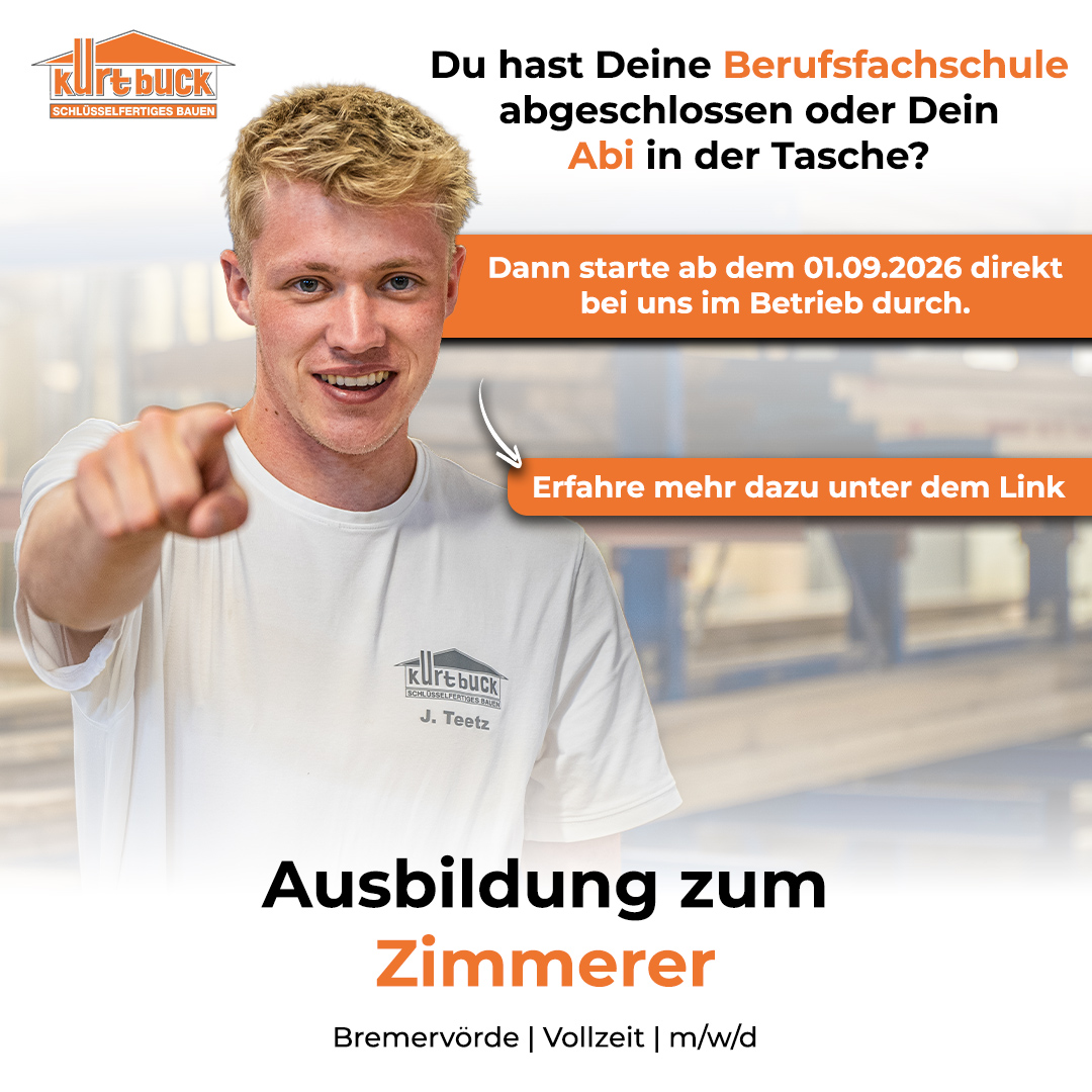 Kurt Buck Baugesellschaft Facebook ad: Du suchst eine Ausbildung, bei der Du wirklich…