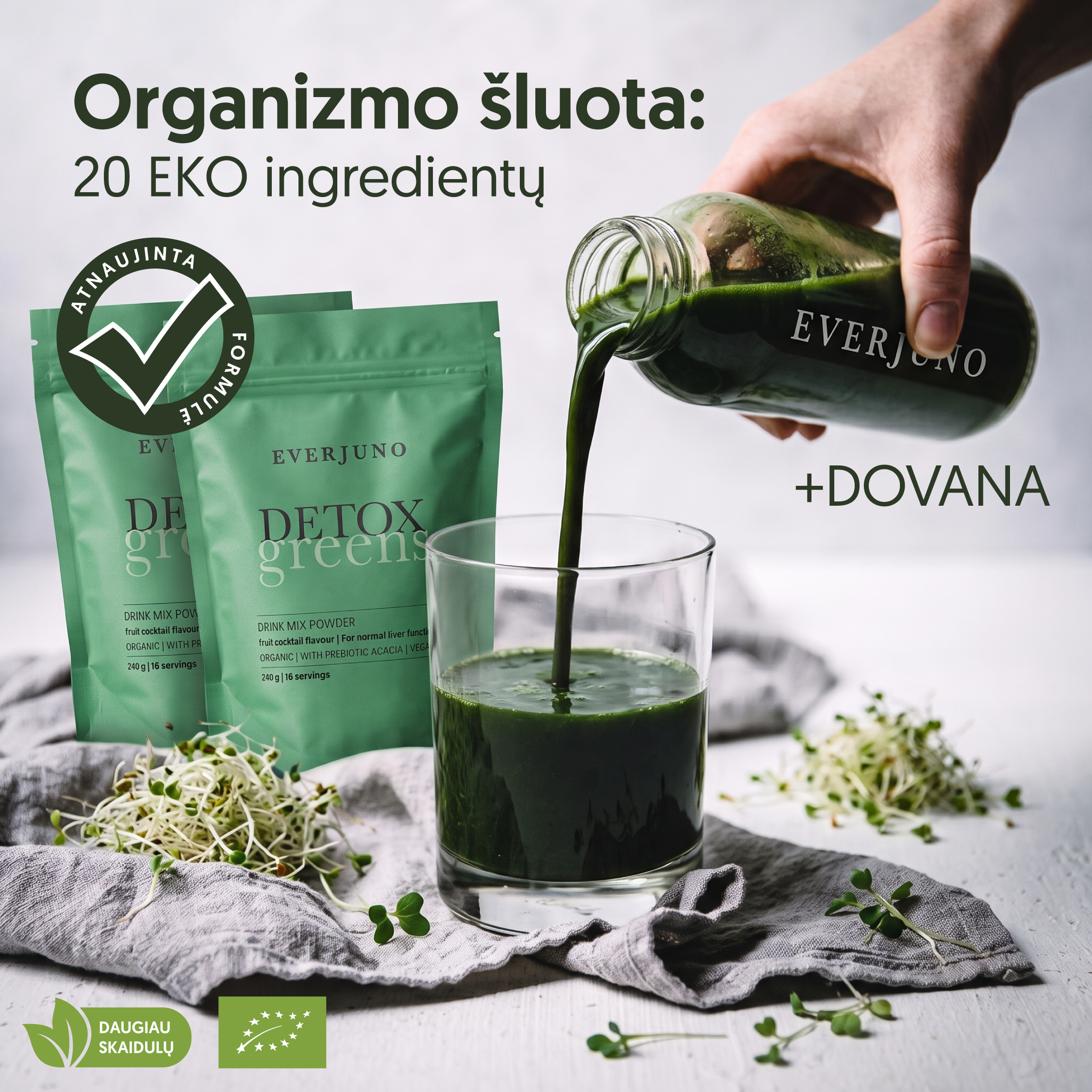 Everjuno.lt Facebook ad: EVERJUNO: Organizmo šluota 20 ingredientų viename šaukšte