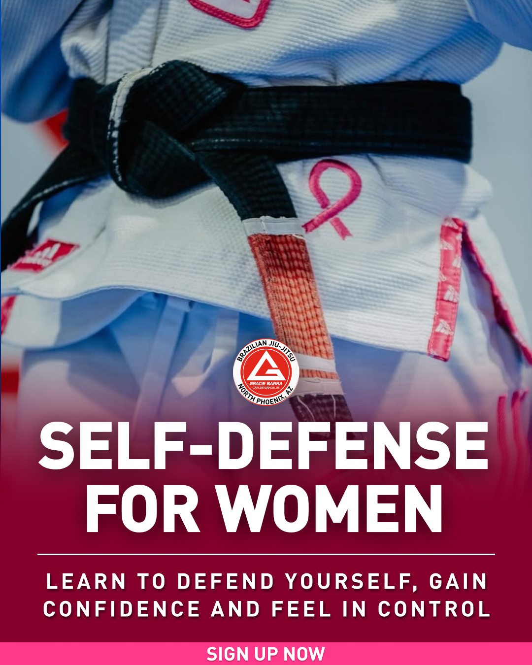 Gracie Barra Arizona Brazilian Jiu Jitsu & Self Defense Facebook ad: Self-Defense Classes for Women
