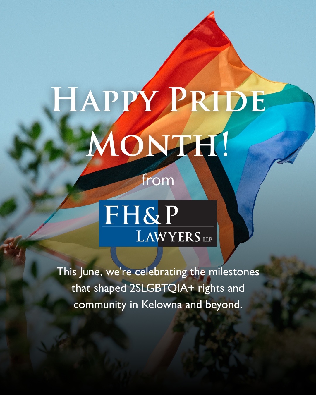 FH&P Lawyers LLP Facebook ad: Happy Pride Month from all of us at…