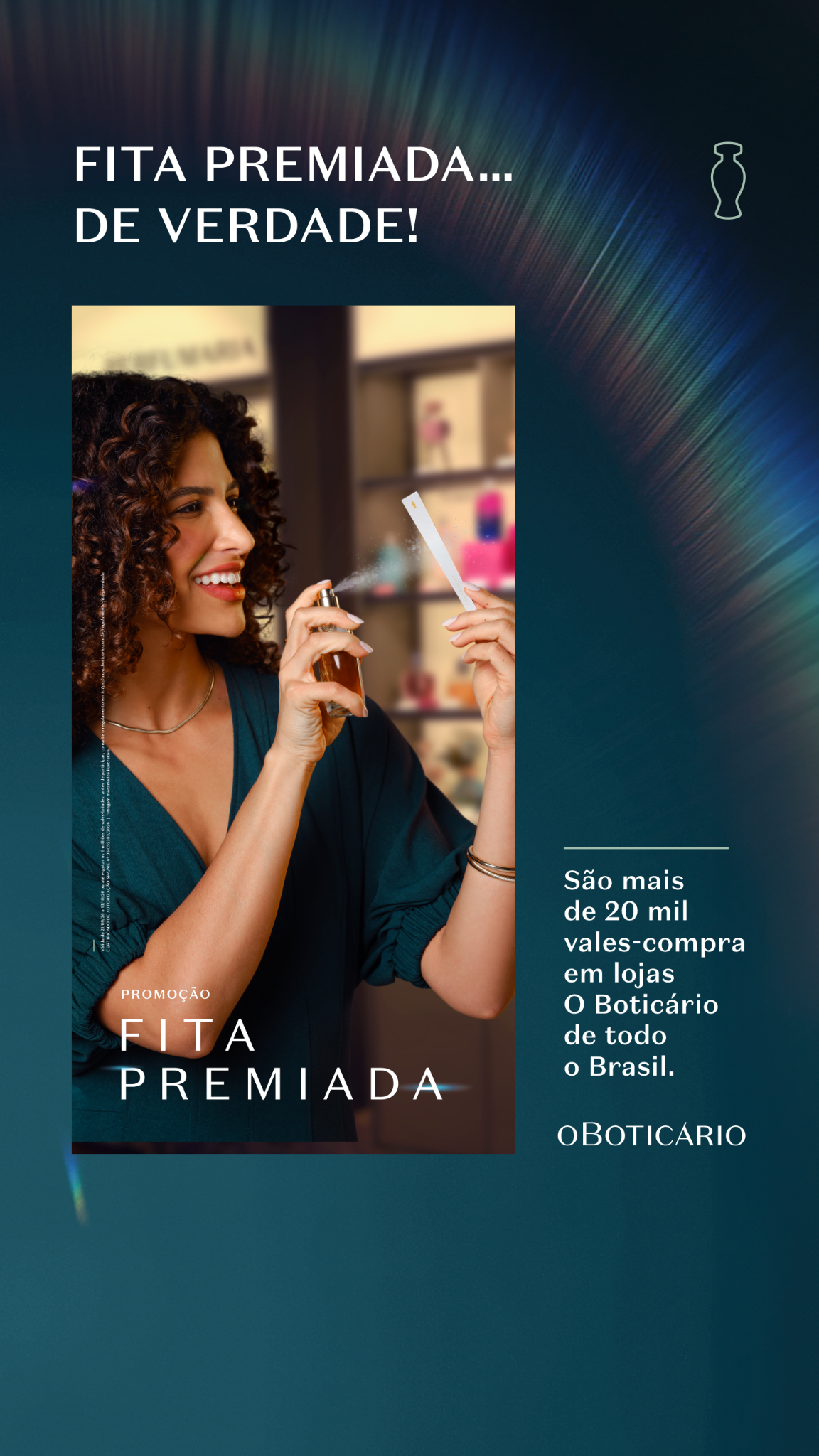 O Boticário Facebook ad: Sua fita pode ser premiada!