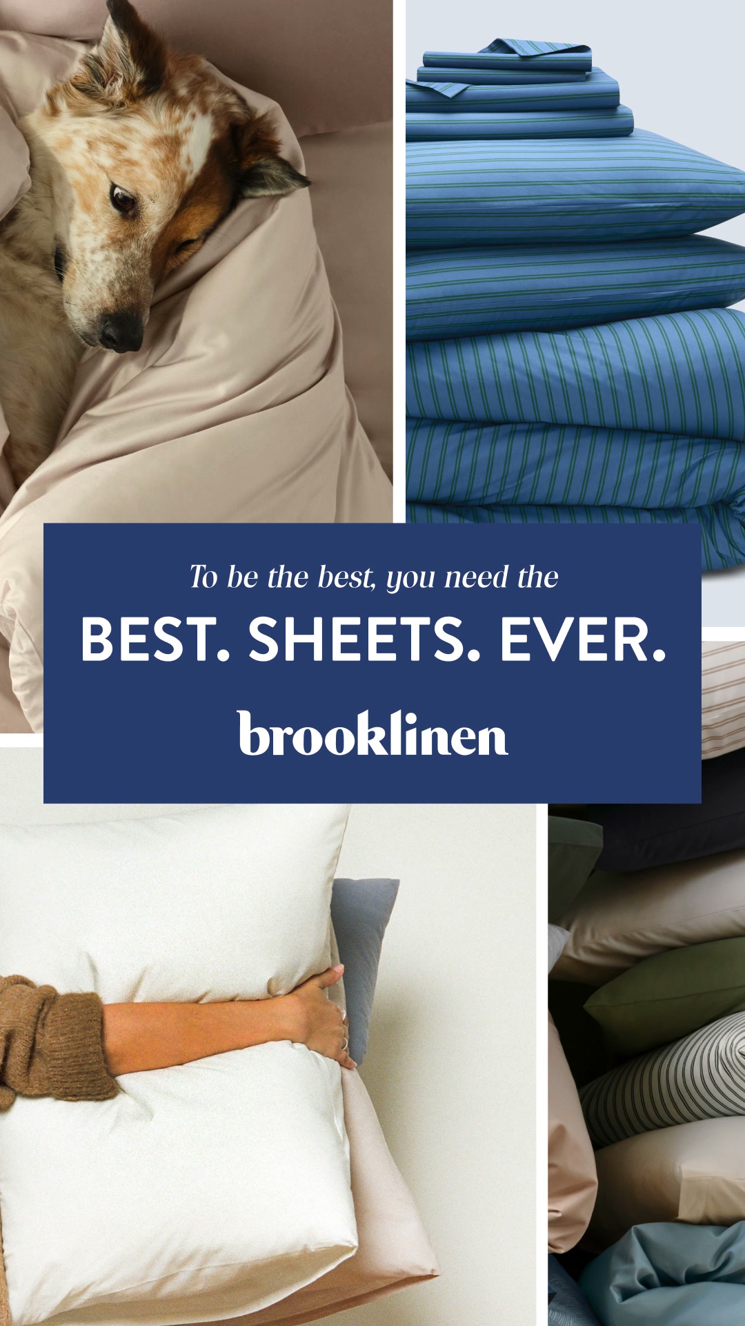 Brooklinen Facebook ad: Be the Best With the BEST. SHEETS. EVER.