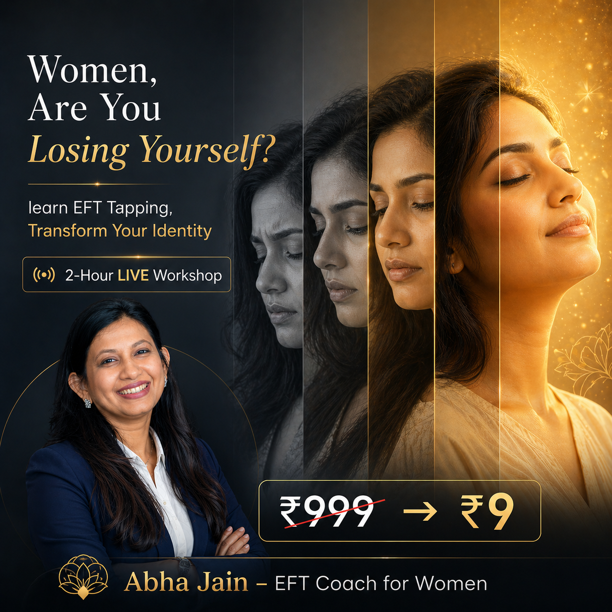 AABHA JAIN Facebook ad: The Unshakeable You Workshop (Rs 9/-)