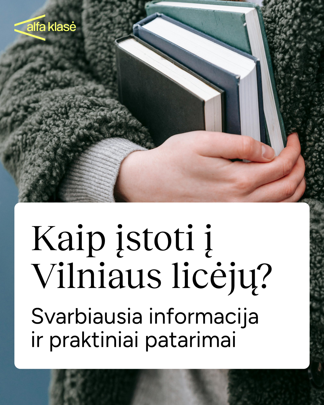 Alfa Klasė Facebook ad: Priėmimas į Vilniaus licėjų