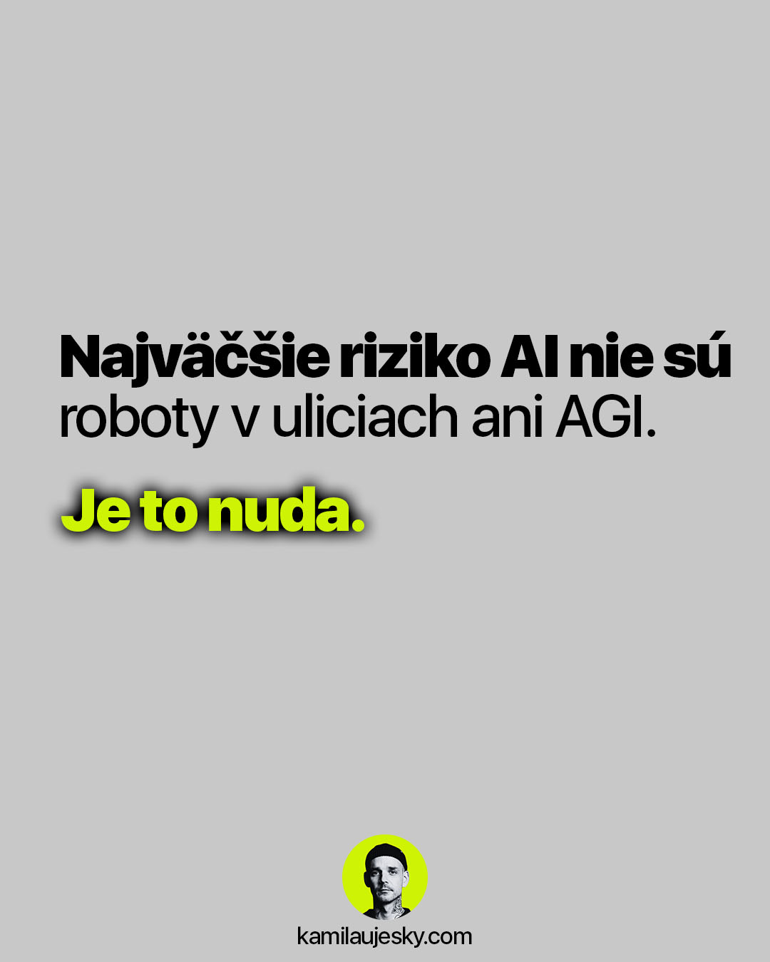 Kamil Aujesky Facebook ad: veľa ľudí si toto neuvedomuje.