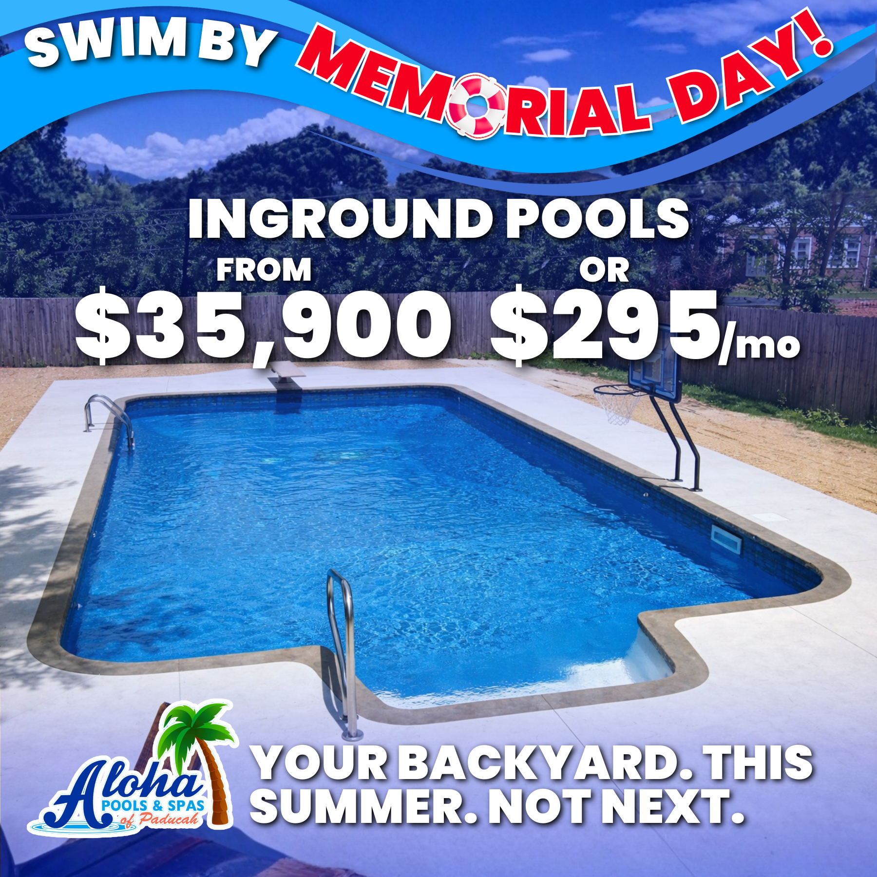 Aloha Pools & Spas of Paducah Facebook ad: Swim by Memorial Day