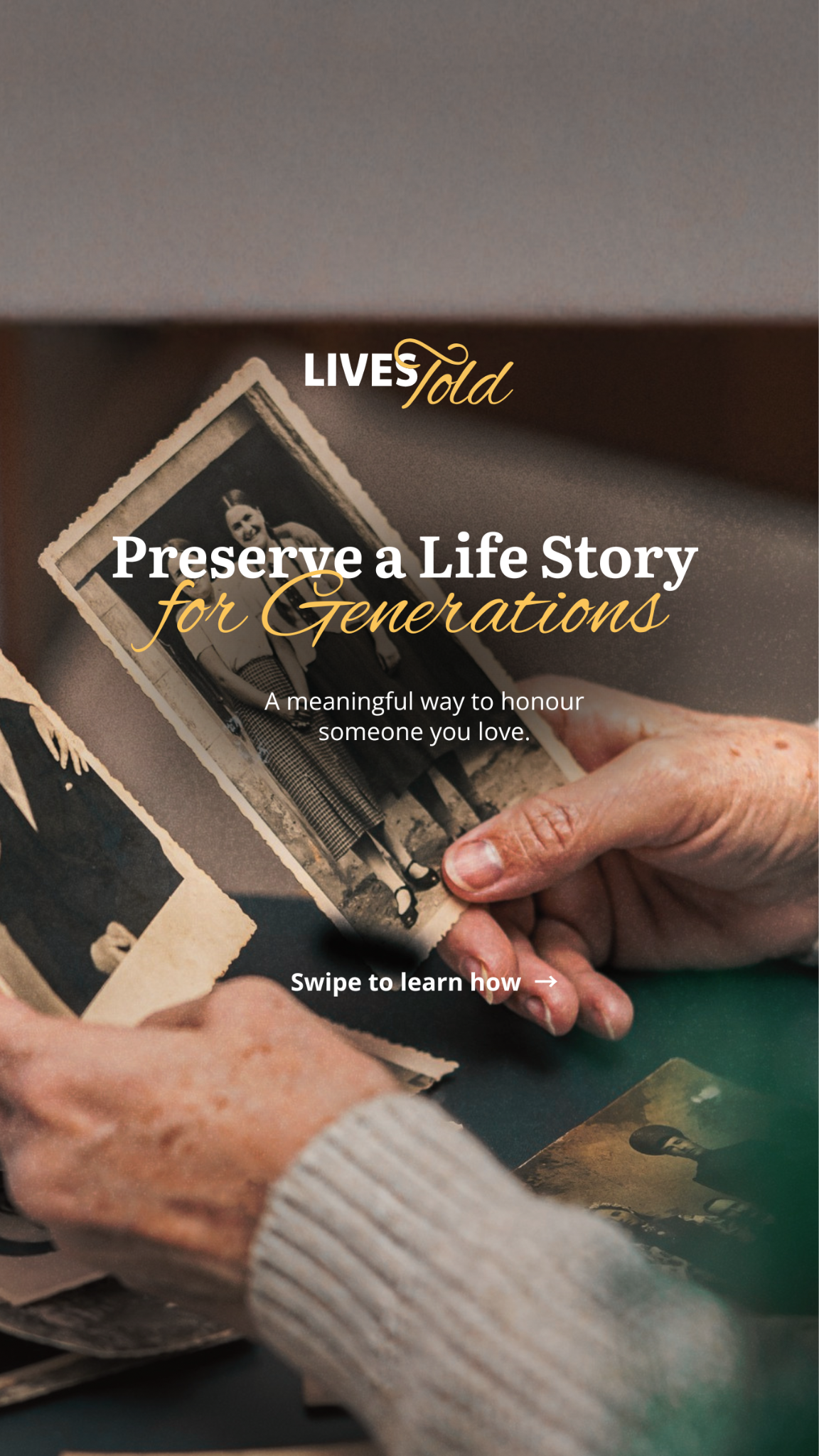 Lives Told Facebook ad: Every life is made up of stories worth…