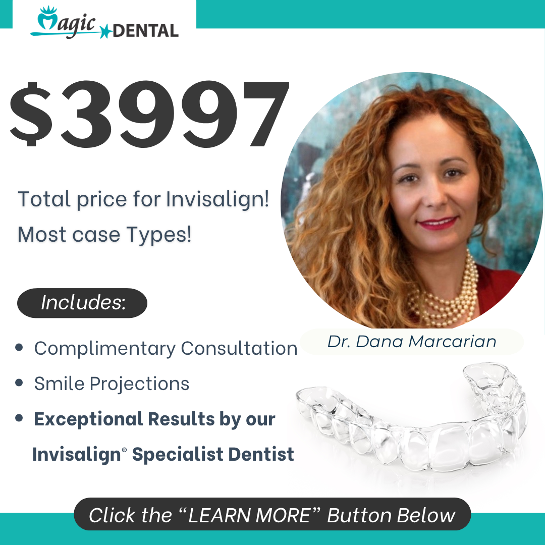 Dr Dana Marcarian - Magic Dental Facebook ad: $3997 Invisalign | Only 8 Spots Left!