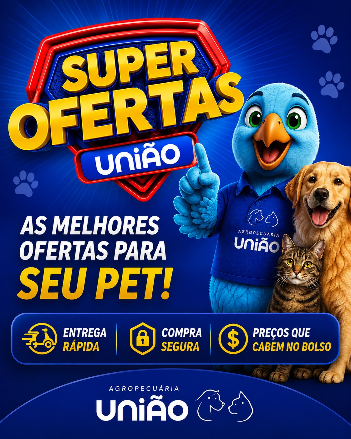 Agropecuária União Facebook ad: OFERTAS QUE SEU PET VAI AMAR!