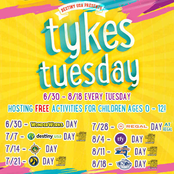 Destiny USA Facebook ad: Tykes Tuesday is Back! Every Tuesday at Destiny USA!