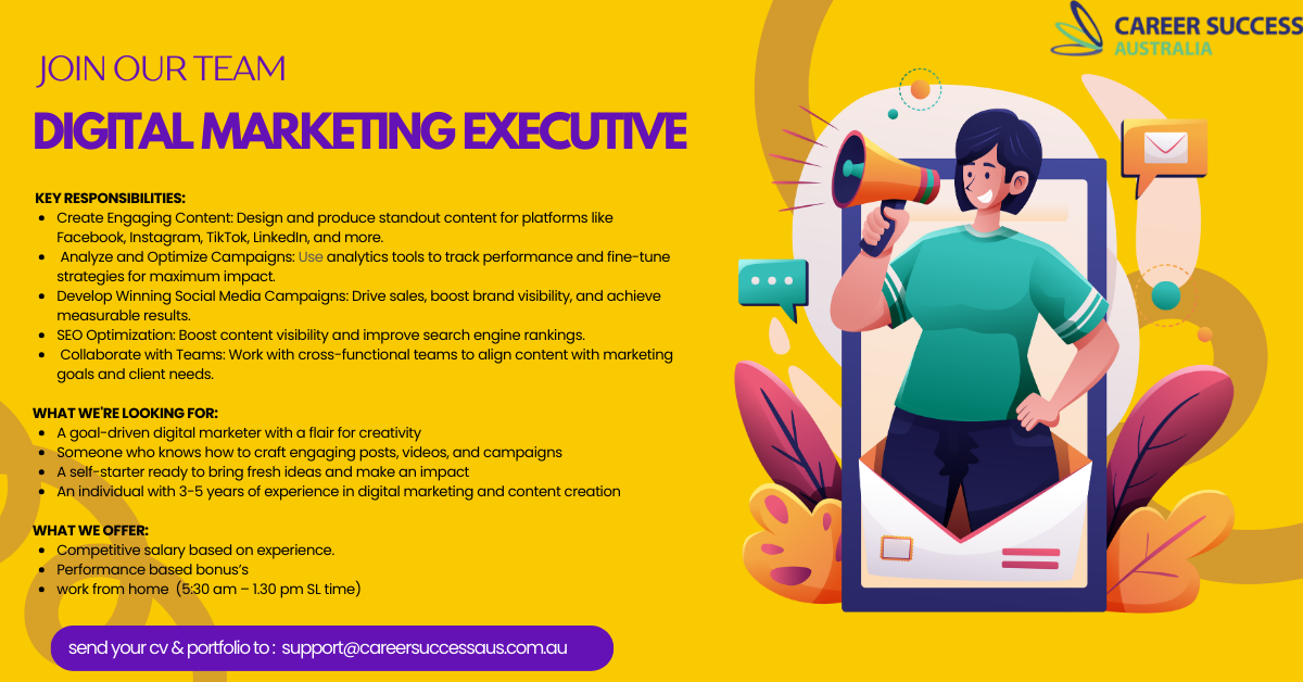 Career Success Australia Facebook ad: Job Title: Digital Marketing Executive, Content Creator