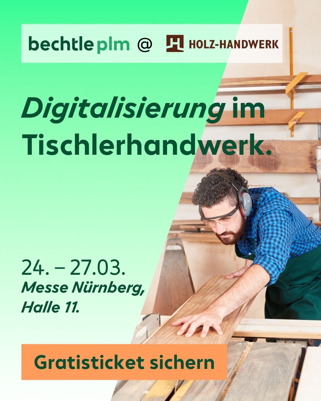 Bechtle PLM Deutschland Facebook ad: Die Holz-Handwerk 2026 in Nürnberg. Jetzt kostenfreies…