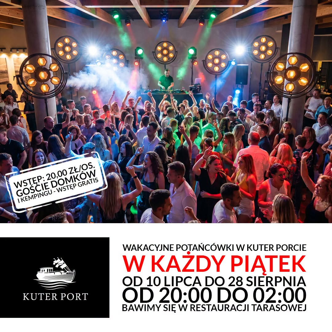 Kuter Port Nieznanowice Facebook ad: Zapraszamy na wakacyjne potańcówki do Restauracji Tarasowej!