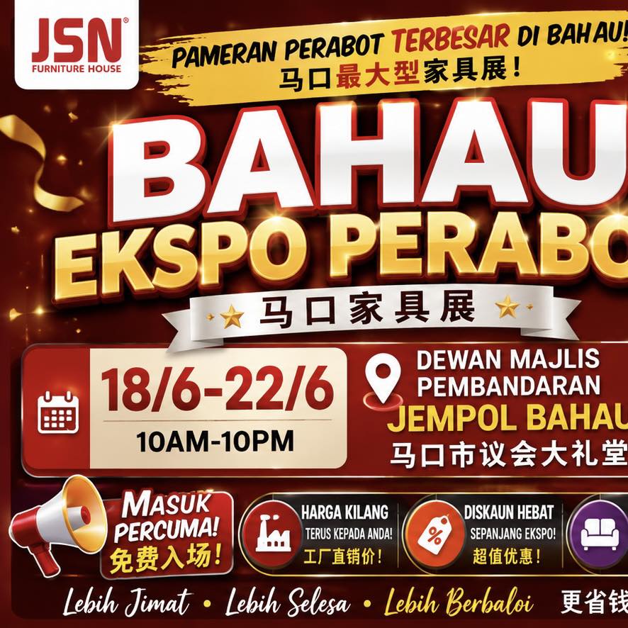 Home Expo Facebook ad: Bahau Ekspo Perabot 马口家具展盛大来袭!
