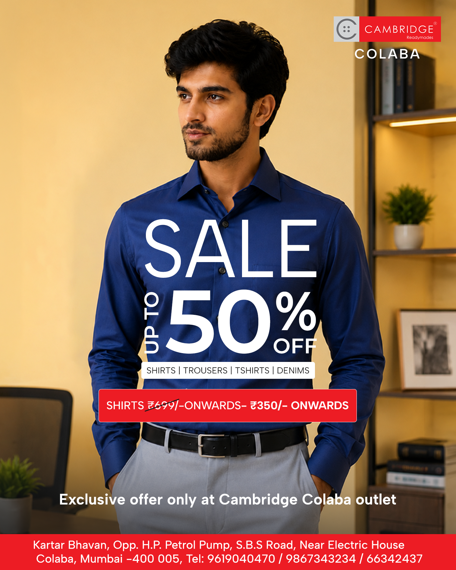Cambridge Store Facebook ad: Walk in today, offer valid only at the Colaba outlet…