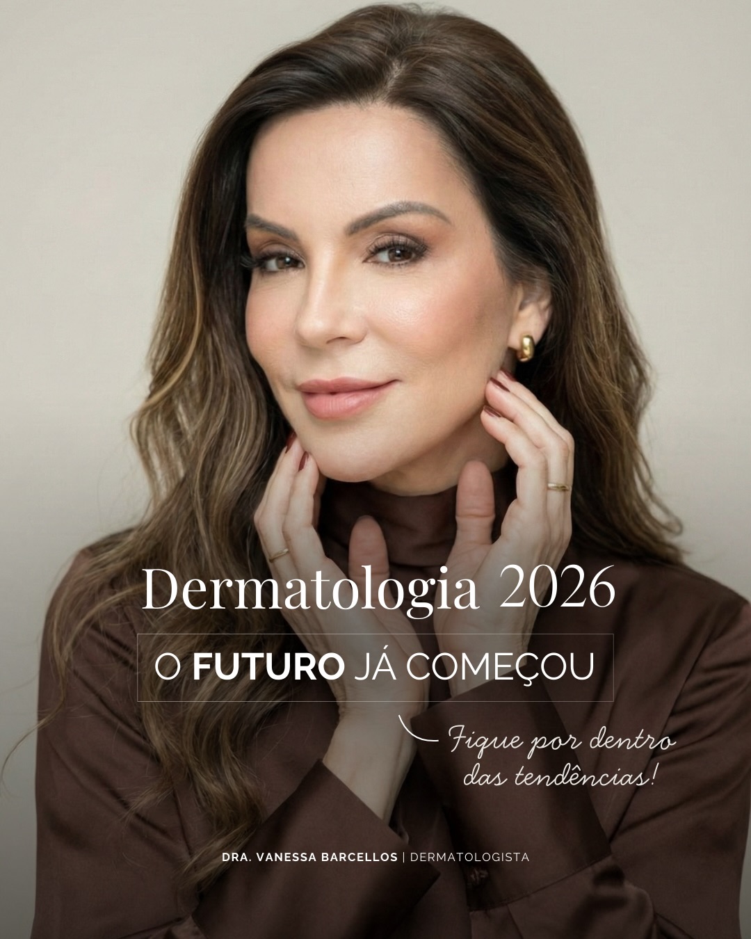 Dra. Vanessa Barcellos Dermatologia Facebook ad: O novo olhar da Dermatologia exige planejamento…