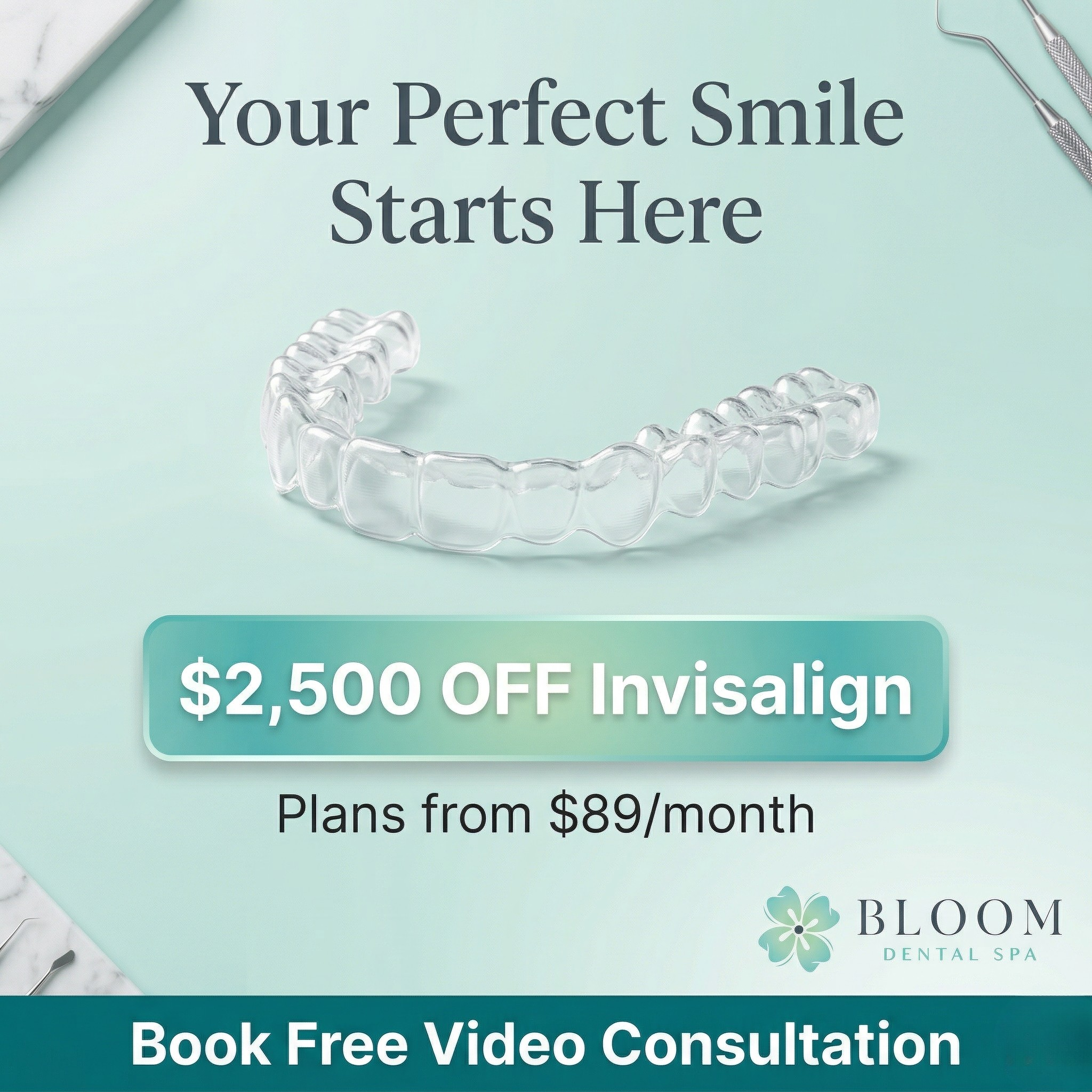 Bloom Dental Spa_CO Facebook ad: Bloom Dental Spa’s Invisalign Special, Save $2,500 Today