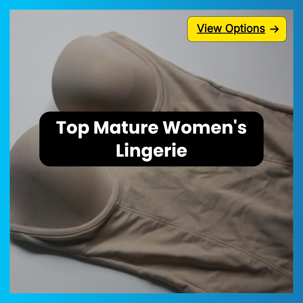 TrendingResults Reach Facebook ad: Top Mature Women's Lingerie!