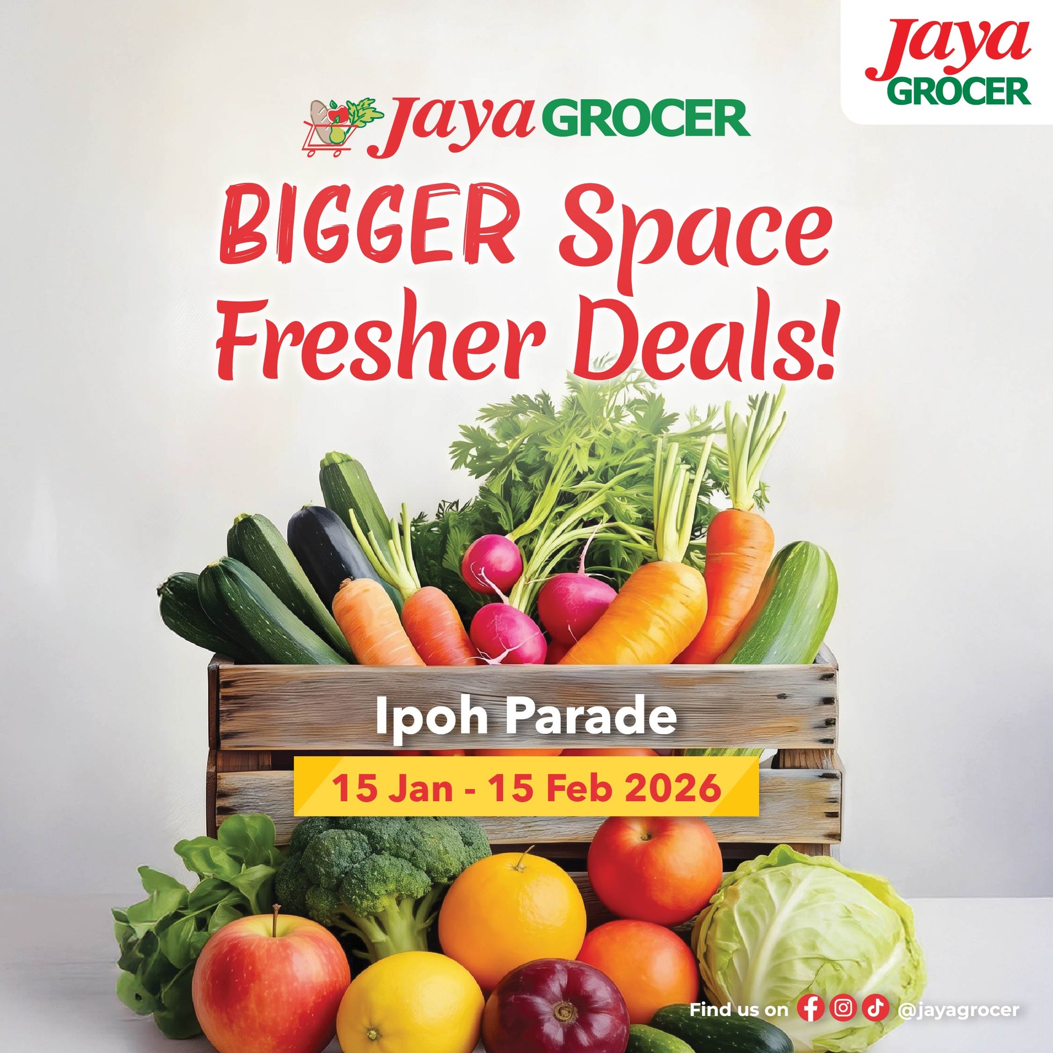 Jaya Grocer Facebook ad: Bigger Space, Fresher Deals!