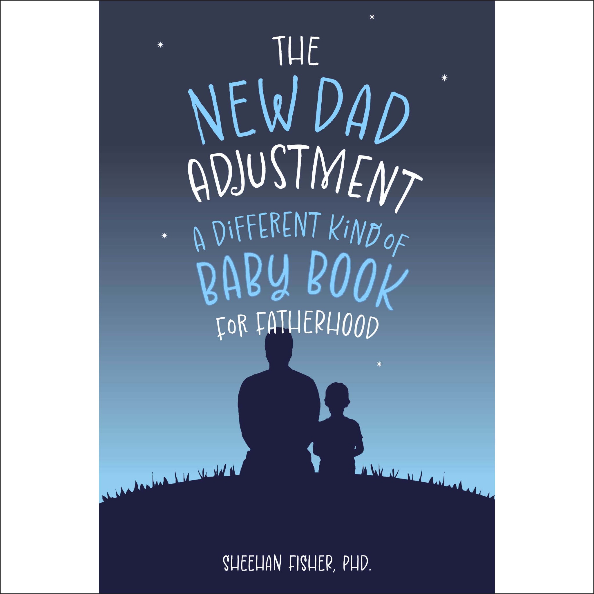 Callisto Publishing Facebook ad: The New Dad Adjustment