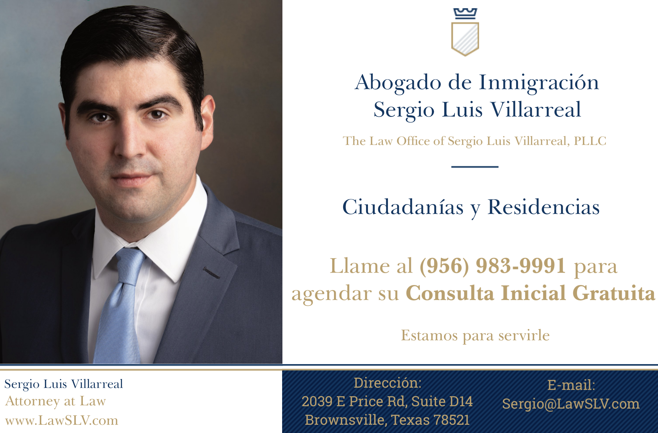 The Law Office of Sergio Luis Villarreal, PLLC Facebook ad: El abogado Sergio Luis Villarreal se enfoca en…