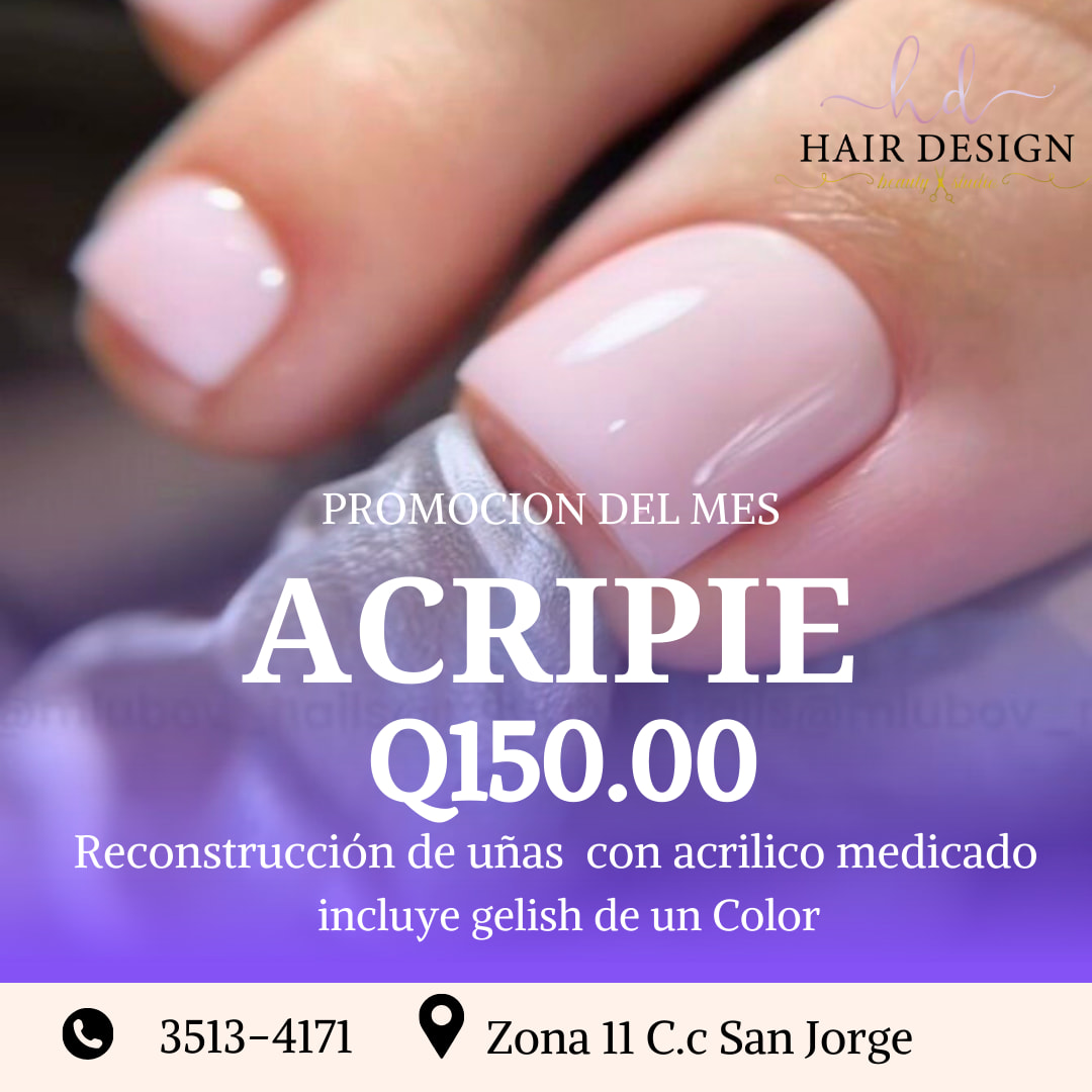 Hair Design Beauty Studio Facebook ad: ¡PEDICURE CLINICO Y ACRIPIE PARA DAMAS Y CABALLEROS!