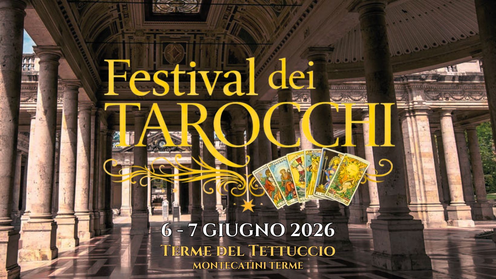 Festival dei Tarocchi Facebook ad: Festival dei Tarocchi 6 e 7 Giugno 2026 - Montecatini Terme