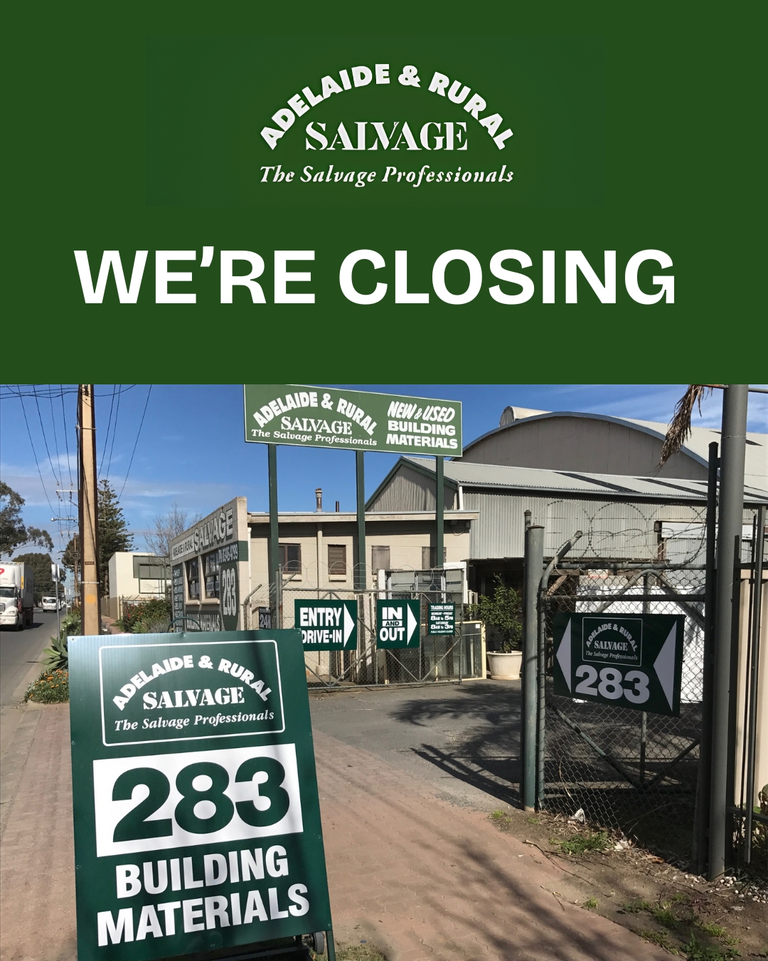 Adelaide & Rural Salvage Pty Ltd Facebook ad: End of an Era, 32 Years in the…