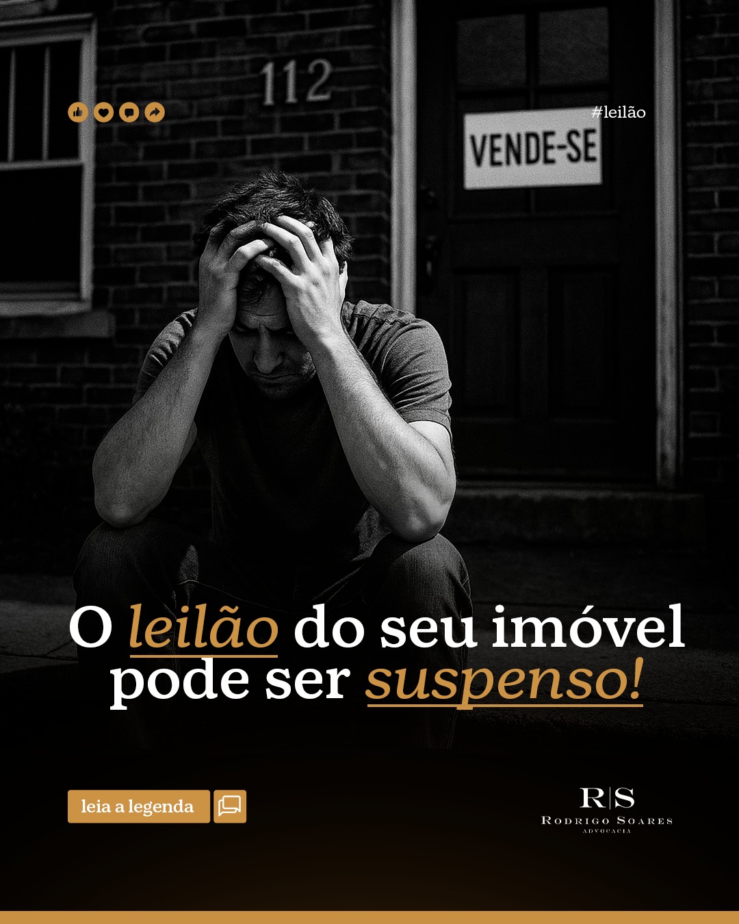Rodrigo Soares I Advogado Imobiliário Facebook ad: Nem tudo está perdido!