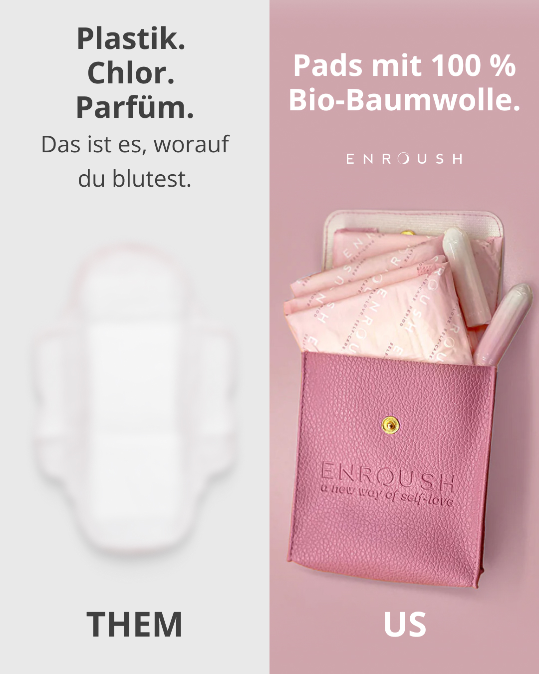 Enroush Deutschland Facebook ad: Warum über 100.000 Frauen herkömmliche Binden und Tampons…