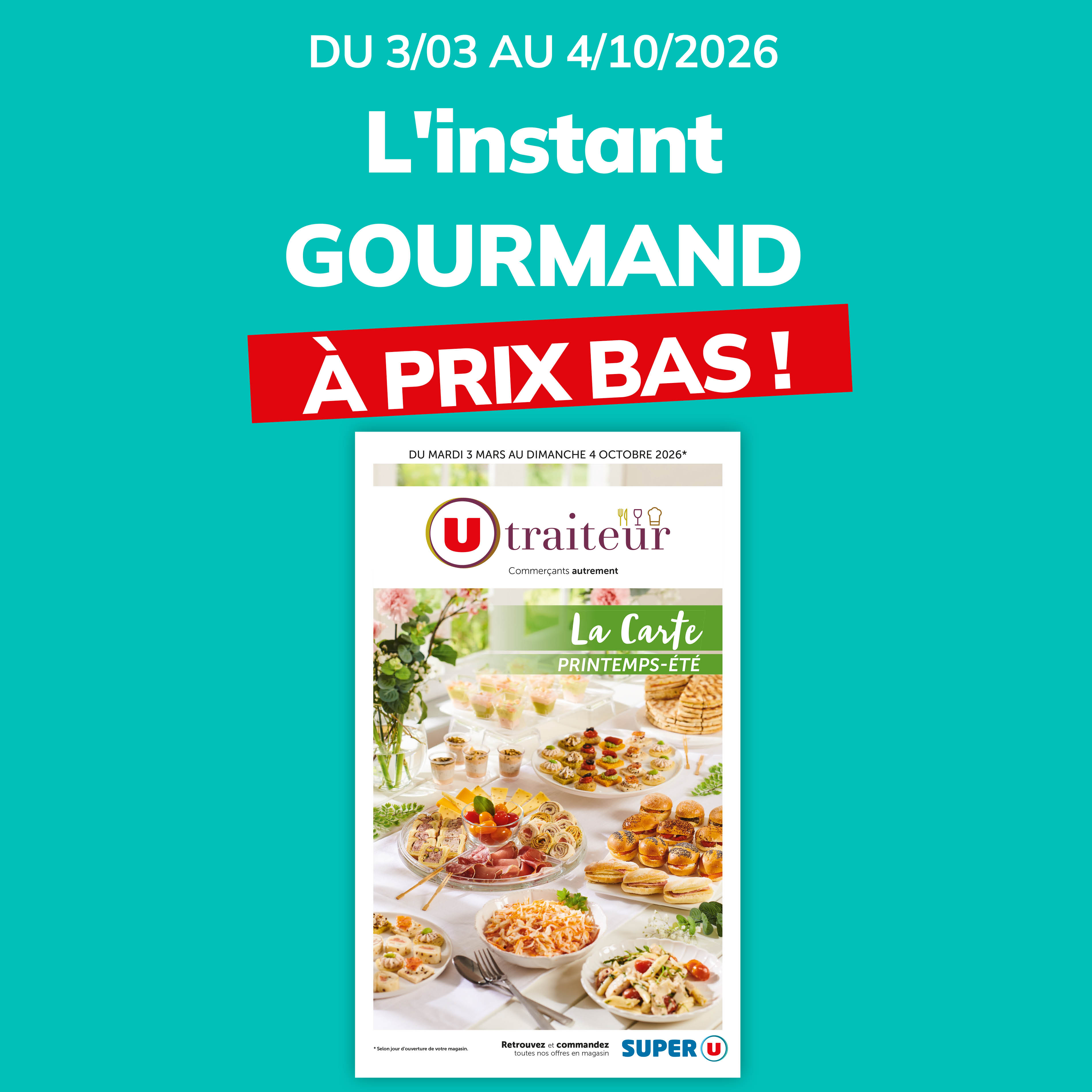 Coopérative U Facebook ad: Du mardi 3 mars au dimanche 4 octobre…