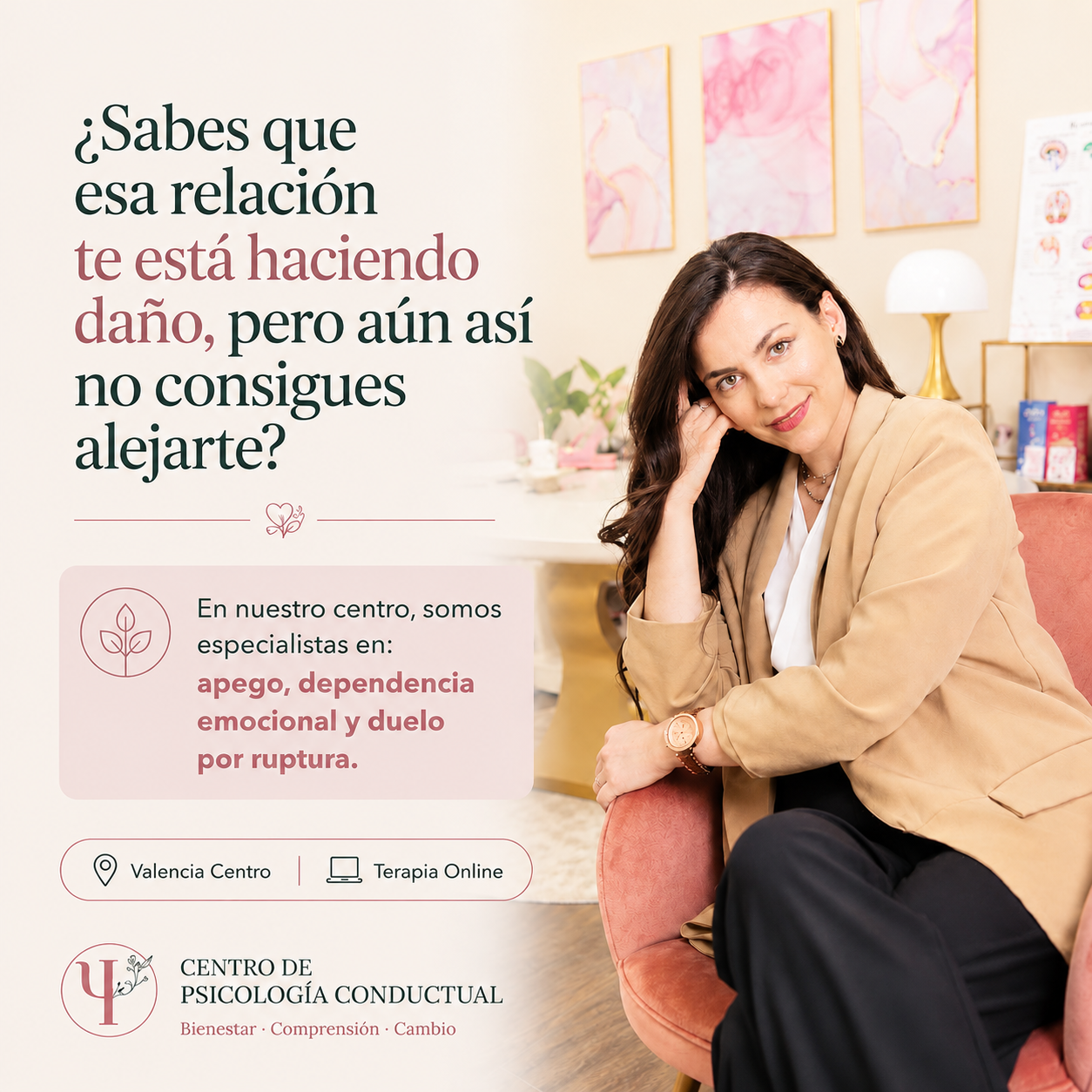 Centro de Psicología Conductual Aroa González Facebook ad: ¿Te cuesta alejarte de una relación que sabes…
