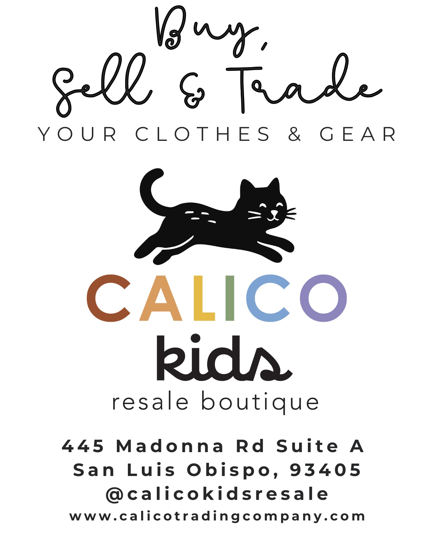 Calico Kids Resale Boutique Facebook ad: Buy. Sell. Trade kids’ clothes & gear in…