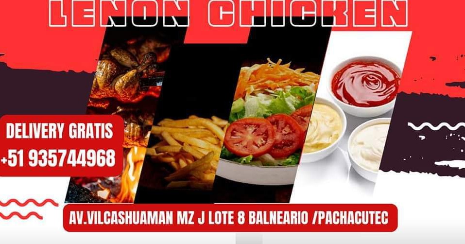 Pollería Leñon Chicken pachacutec Facebook ad: Av. Vilcashuaman Mz.