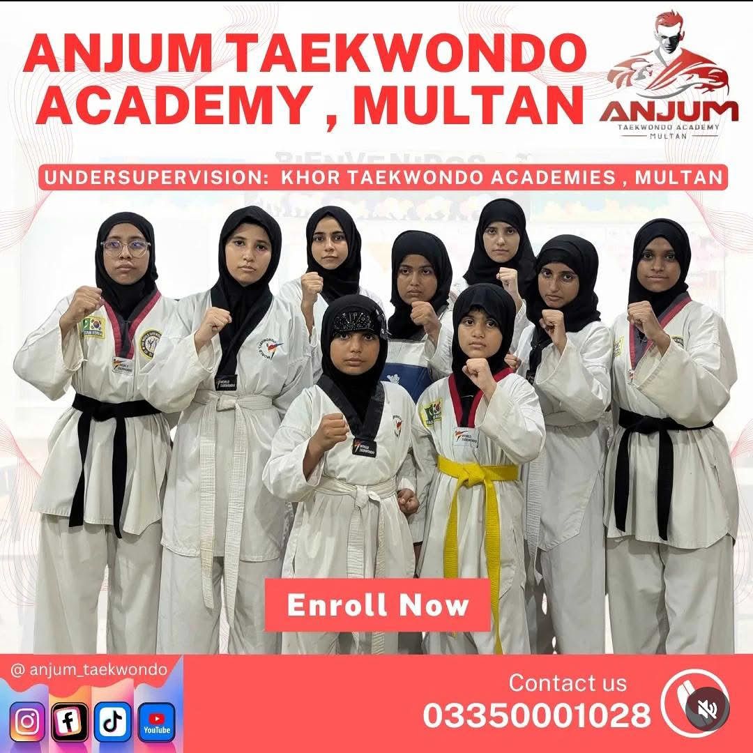 Anjum Taekwondo Academy Facebook ad: Admissions Are Open at Anjum Taekwondo Academy Multan