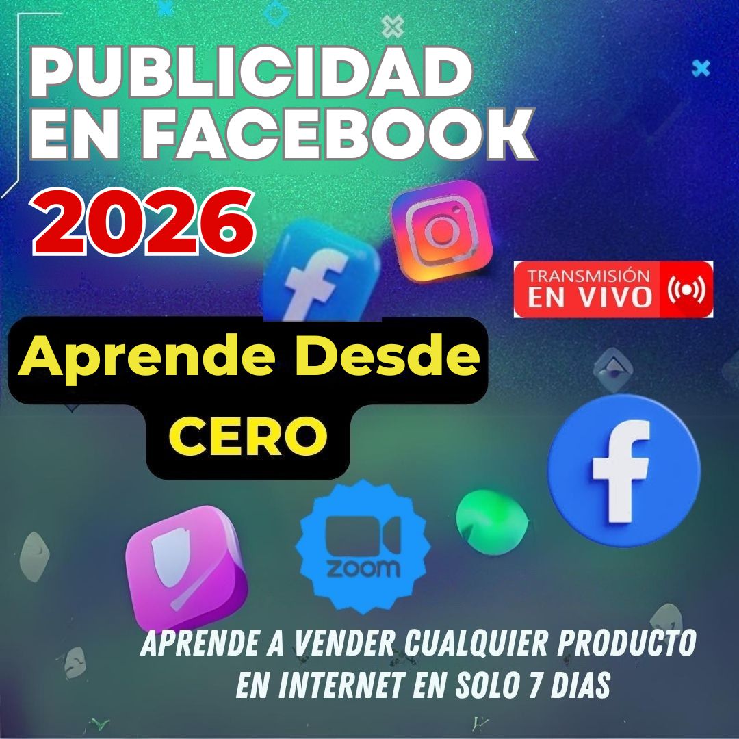 Negocios Digitales Expert Facebook ad: DESDE CERO Y PASO A PASO