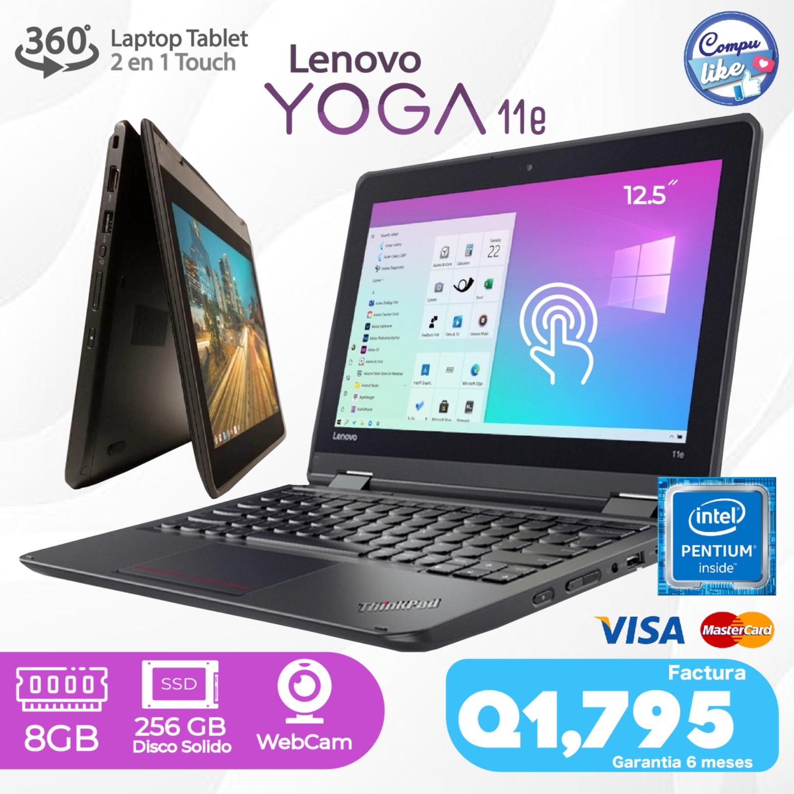 Compu Like Zona 11 Facebook ad: Laptop-Tablet Lenovo Yoga TOUCH, Pentium 8gb RAM 256gb SSD…